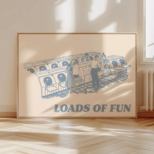 Loads of Fun print, Funny laundry wall art sign, Coastal laundry room decor, Cute laundromat quote art poster, Beachy aesthetic house decor