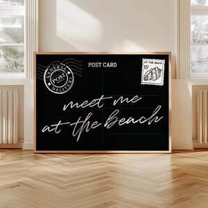 Meet Me At The Beach-postkaartprint trendy kustmuurkunst, zwarte typografieposter, kustkleindochter strandachtig esthetisch decor, digitaal