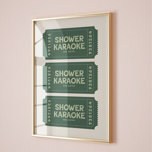 Elevate your space with this trendy shower karaoke ticket print. This sage green and pink aesthetic wall art is an ideal decor for a bathroom.