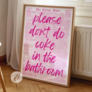please don&#39;t do coke in the bathroom print, retro bar cart aesthetic poster, trendy pink dorm room wall art, preppy funky apartment decor