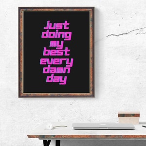 Work From Home Motivation Poster Office or Bedroom