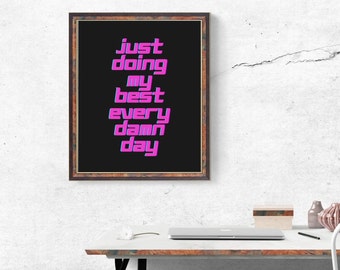 Work From Home Motivation Poster Office or Bedroom