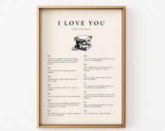 Könnte beinhalten: Ein gerahmter Druck mit dem Text "I LOVE YOU in Jane Austen quotes". Der Druck zeigt einen Stapel Bücher und Zitate aus Jane Austens Romanen. Der Rahmen ist goldfarben.