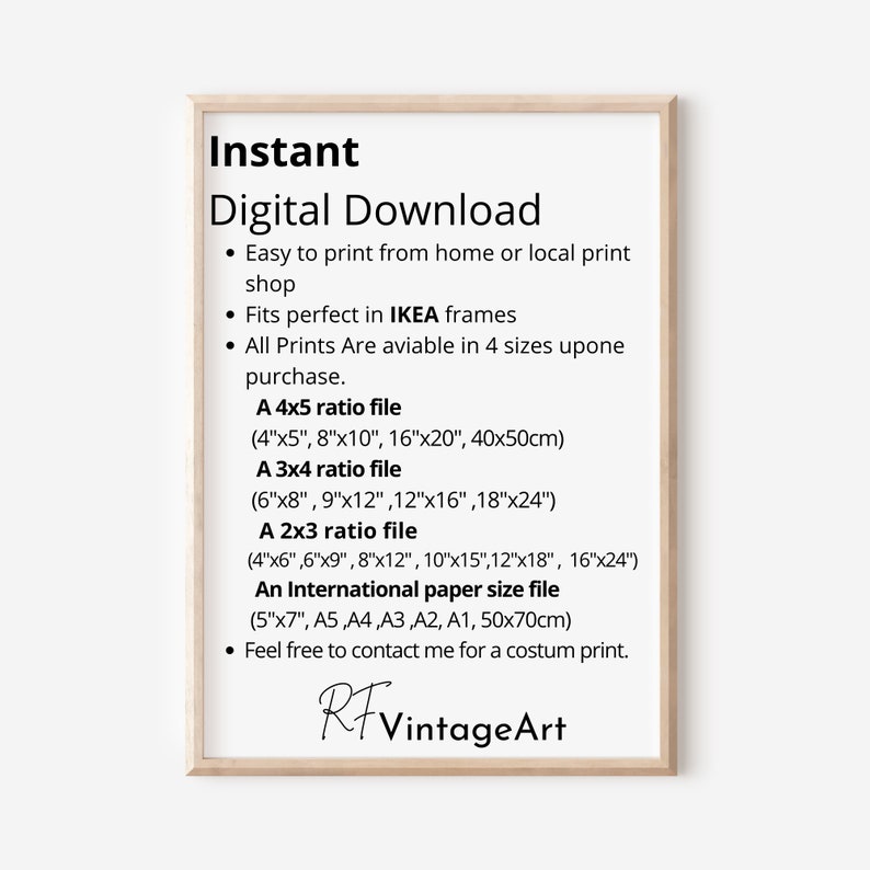 May include: A digital download listing for printable art. The listing includes information about the different sizes available, including inches and centimeters. The text also mentions that the prints are perfect for IKEA frames. The listing is titled "Instant Digital Download" and includes the text "RFVintageArt".