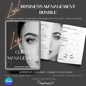 May include: A digital business management bundle for eyelash businesses. The image features a tablet with "Client Management" text, a booklet with "Table of Contents" and "Classic Lash" forms, and the text "Business Management Bundle".