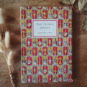 Vintage &quot;Crown Jewels&quot; Book: King Penguin Series, Illustrated Royal History