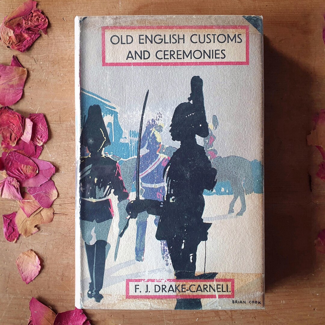 Vintage History Book on Old English Customs & Ceremonies. Great ...