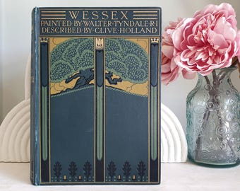 Antique Wessex Book: 1906 First Edition, Watercolor Illustrations