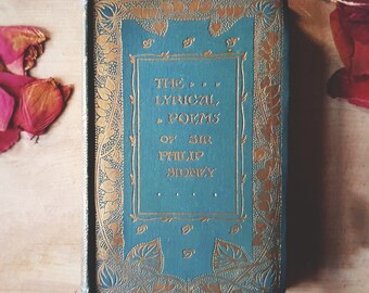 English Lyrics vintage poetry book. "The lyrical poems of Philip Sidney." Lovely gift for a history loving romantic. Elizabethan era