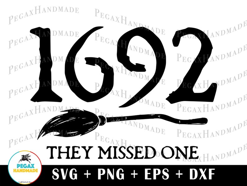 Salem 1692 They Miss One SVG PNG - Digital Art Work Designd by ...
