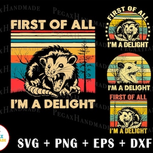 May include: A digital design featuring a possum with the text "First of all I'm a delight" in a retro style with a colourful striped background.