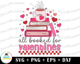 All booked for Valentines SVG PNG - Digital Art work designd by PegaxHandmade
