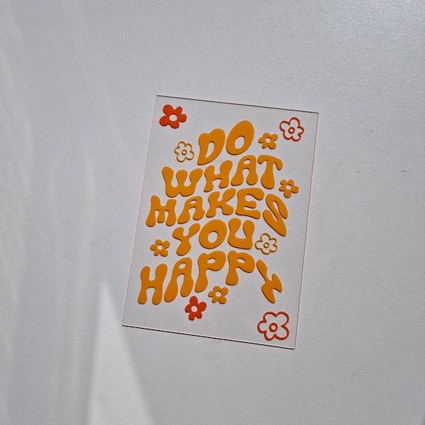 Clear acrylic vinyl poster plaque "do what makes you happy" | Colorfull acrylic plate