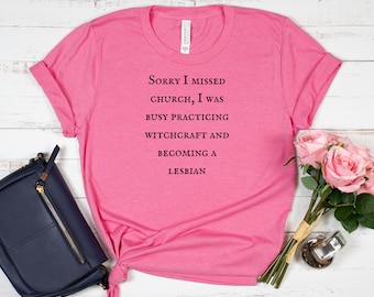 Sorry I Missed Church, I Was Busy Practicing Witchcraft and Becoming a Lesbian | Inappropriate Message | Evangelical Trauma
