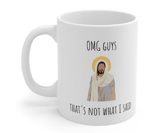 Funny Jesus Coffee Mug | Inappropriate Saying, Relatable Gift