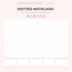 May include: Six digital notecard templates with a dotted grid pattern. The notecards are 5 inches by 3 inches and are available in six colors: light blue, light green, orange, pink, lavender, and light purple.