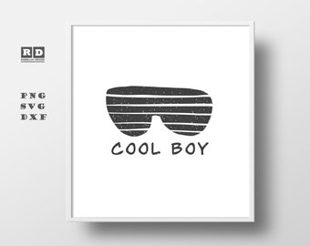 Plotter File SVG DXF PNG Cool boy Cricut Silhouette Clipart Digital File Glasses Shirt Print Plotter motive