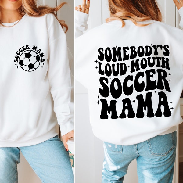 Somebody's Loud Mouth Soccer Mama Svg, Soccer Mom Svg Png, Loud Mouth Mom Svg, Sports Svg, Soccer Mama SVG, Retro Mom Svg, Sublimination