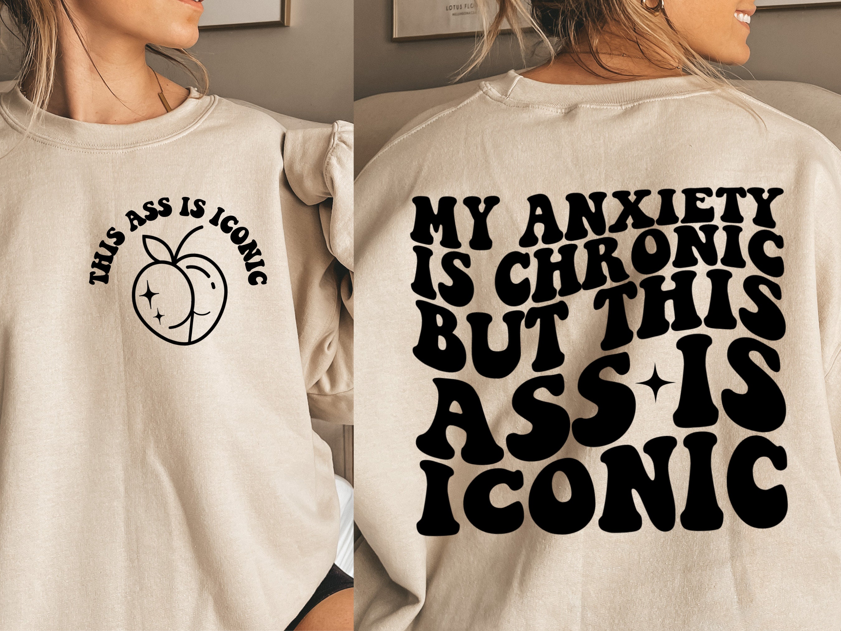 My Anxiety is Chronic but This Ass is Iconic Svg Anxiety Svg Etsy