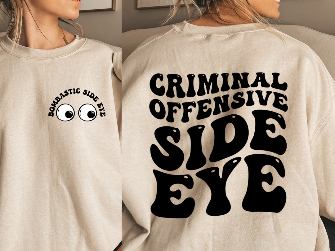 Bombastic Side Eye Criminal Offensive Side Eye Svg Svg Bundle Side bombastic-side-eye-criminal-offensive-side-eye-svg-svg-bundle-side
