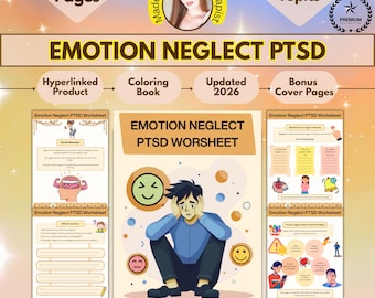 Emotional Neglect and Complex PTSD Worksheets, PTSD Workbook, Trauma Healing, EMDR, C-Ptsd (Digital Download)