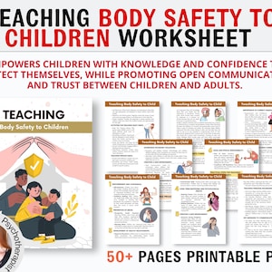 May include: A printable PDF worksheet for teaching children about body safety. The cover features an illustration of a family with a checkmark inside a house, symbolizing safety. The text "TEACHING Body Safety to Children" is on the cover. The worksheet includes over 50 pages of printable content.