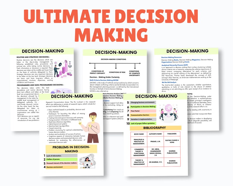 May include: A colorful infographic titled "Ultimate Decision Making" with text about decision-making, decision-making resources, and decision-making problems. The infographic includes a bibliography with book titles, authors, and publishers.