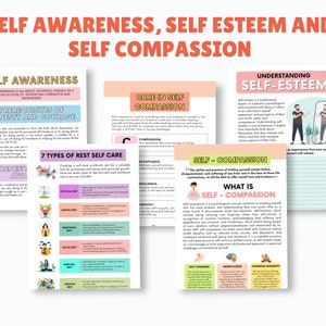 May include: A collection of colorful self-help worksheets with titles like "Self Awareness," "Self Esteem," and "Self Compassion." The pages feature text, diagrams, and illustrations about mental health and well-being.