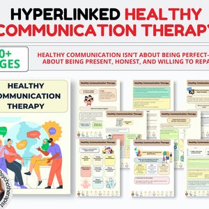 HYPERLINKED Healthy Communication Therapy Handouts: Build Assertiveness, Active Listening Skills, Conflict Resolution,Emotional Intelligence