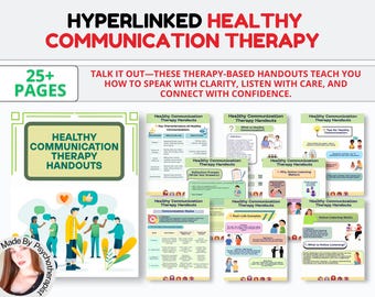 HYPERLINKED Healthy Communication Therapy Handouts: Build Assertiveness, Active Listening Skills, Conflict Resolution,Emotional Intelligence