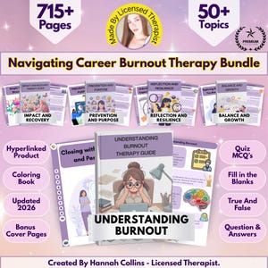 Könnte beinhalten: Ein Therapie-Ratgeber-Paket mit dem Titel "Navigating Career Burnout Therapy Bundle" mit dem Text "Understanding Burnout" prominent dargestellt. Das Bild enthält den Text "715+ Seiten" und "50+ Themen". Das Paket enthält ein Malbuch und Quizmaterialien.