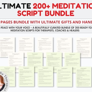 May include: An image featuring a bundle of meditation scripts, with the text "ULTIMATE 200+ MEDITATION SCRIPT BUNDLE" in red and black. The image includes multiple pages of scripts and the text "195+ PAGES BUNDLE WITH ULTIMATE GIFTS AND HANDOUT".