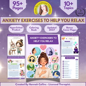 Könnte beinhalten: Ein digitales Arbeitsbuch mit dem Titel Anxiety Exercises to Help You Relax, das über 95 Seiten und 10 Themen umfasst. Das Cover zeigt eine zentrale Illustration einer Person mit Händen auf der Brust, umgeben von kreisförmigen Symbolen.