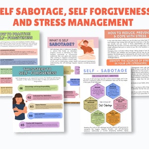 May include: A collection of educational posters on self-sabotage, self-forgiveness, and stress management. The posters feature titles like "How to Practice Self-Forgiveness" and "What is Self-Sabotage?" with colorful graphics and text.