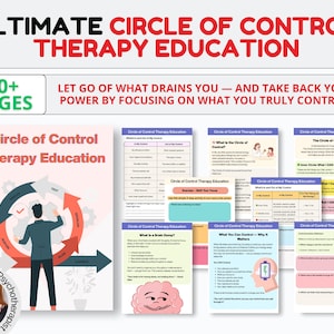 Circle of Control Therapy Education Worksheets for Managing Worry, Stress, Anxiety and Overwhelm, Includes Circle of Influence and Concern