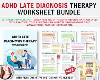 ADHD Late Diagnosis Therapy Worksheets for Adults & Teens Managing ADHD Symptoms and Executive Functioning and Dysfunction Later in Life