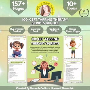 May include: A digital product image with the text "100 X EFT Tapping Therapy Scripts Bundle." The image includes illustrations of a study guide, a coloring book, and a quiz. The product is designed to support anxiety awareness and emotional healing.