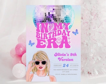 In my Birthday Era Invitation Eras Party Decorations Mirrorball Swiftie It's me Hi Eras Birthday Invite Swiftie Eras Tour Taylor Pink TS-4