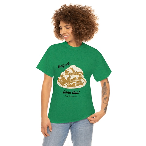 Beignet, Done Dat! T-Shirt - Fun & Unique New Orleans Inspired Tee
