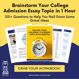 College Admission Essay, Personal Statement Essay Brainstorming and Writing Workbook | Downloadable Google Docs Guide From an Essay Coach