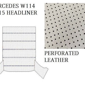 Mercedes W114 W115 Roof Ceiling Sky Headliner Cream Perforated Leather