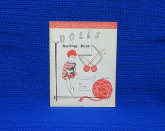 Vintage 1956 Dolls Knitting Book by Sue Peck - Mid Century Doll Clothes Patterns