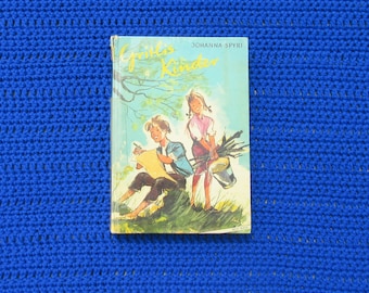 GERMAN PRINT Johanna Spyri  Gritlis Kinder    Hardcover Book