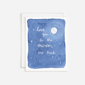 Love You To The Moon And Back Blue Watercolor Romantic Card With Tiny Stars