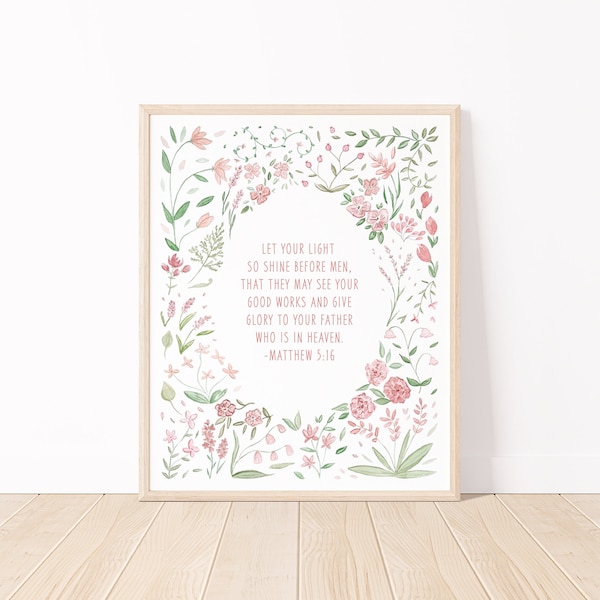 Matthew 5:16 Bible Verse Art Print | 8x10 Watercolor Biblical Art Print With Tiny Pink Flowers | Pink Floral Bible Verse Christian Wall Art