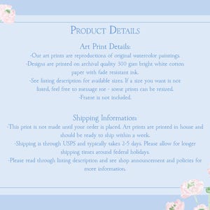 May include: A light blue product details page with floral accents. The text includes details about art prints, including archival quality paper and fade-resistant ink. The page also provides shipping information.