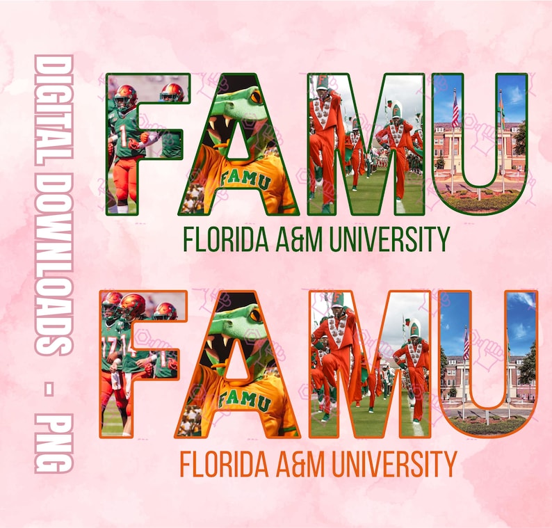 FAMU Pride PNG for Shirts and Projects | 2 Options | Sublimation | DTF ...