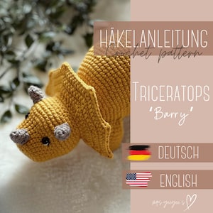 Crochet pattern/ Crochet pattern - Triceratops Barry - Dino German/ English - Dinosaur/ Dinosaur