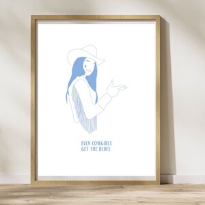 Even Cowgirls Get The Blues, Country Lyrics, Song Wall Art, Printable File, Digital Download, Cowgirl, Cowboy, Coastal Cowboy, Western Decor