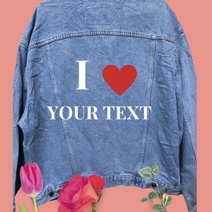 I Love Emoji with &#39;Your Text&#39; customised vintage 80&#39;s 90&#39;s trucker denim jeans jacket S-XXL